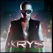 Der musikalische text SAUCISSE SON LA von KRYS ist auch in dem Album vorhanden Step out (2010)