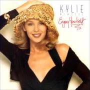 Der musikalische text MY SECRET HEART von KYLIE MINOGUE ist auch in dem Album vorhanden Enjoy yourself (1989)