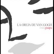 Der musikalische text ÁRBOL von LA OREJA DE VAN GOGH ist auch in dem Album vorhanden Más guapa (disco 2) (2006)