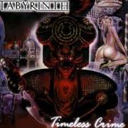 Der musikalische text IN THE SHADE von LABYRINTH ist auch in dem Album vorhanden Timeless crime (1999)