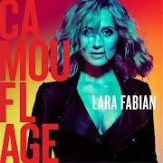 Der musikalische text PERFECT von LARA FABIAN ist auch in dem Album vorhanden Camouflage (2017)