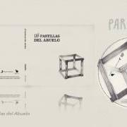 Der musikalische text LA CREATIVIDAD von LAS PASTILLAS DEL ABUELO ist auch in dem Album vorhanden Paradojas (2015)
