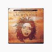 Der musikalische text EVERYTHING  IS EVERYTHING von LAURYN HILL ist auch in dem Album vorhanden The miseducation of lauryn hill (1998)