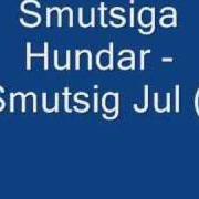 Smötsiga Hundar