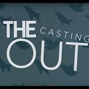 The Casting Out