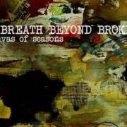 A Breath Beyond Broken