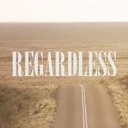 Regardless