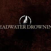 Deadwater Drowning